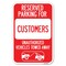 Signmission Reserved Parking for Customers Unauthori Heavy-Gauge Aluminum Sign, 12" x 18", A-1218-23121 A-1218-23121 - alternate 1